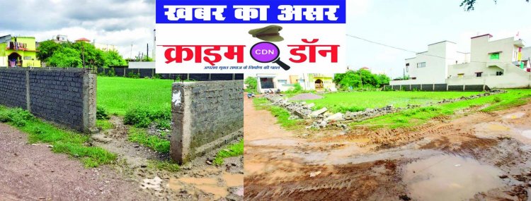 खबर का असर: भू-माफिया के अवैध कब्जे पर चला  निगम का बुल्डोजर 